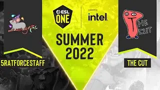 Dota2 - 5RATFORCESTAFF vs The Cut - Game 1 - DPC NA Tour 3 - ESL One Summer 2022 Division 1
