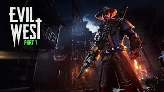 EVIL WEST Gameplay Walkthrough Part 1 4K PC ULTRA