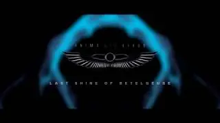 Anima Virus - Last Shine of Betelgeuse [instrumental version]