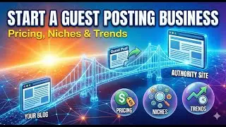 How to Start a Guest Posting Business I Zahid Muzaffar Khan