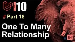 Tutorial Laravel 10 : Eloquent One To Many Relationship
