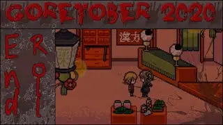 End Roll - Goretober 2020 - RPG MAKER HORROR
