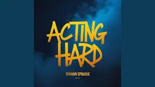 Acting Hard