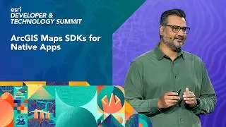 ArcGIS Maps SDKs for Native Apps | #EsriDevTech2026
