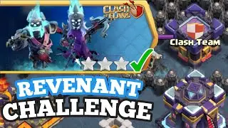 Try This Crack !! Do Easily 3 Star the Revenant Royalty Challenge (Clash of Clans)