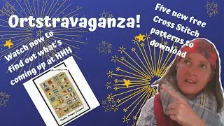 Orstravaganza! Five cool new free cross stitch patterns are coming to the site next week!