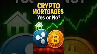 Crypto Mortgages?! XRP + BTC Could Back Home Loans! 🏠💥#CryptoMortgage #XRP #Bitcoin