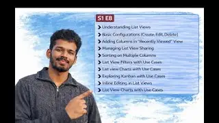 Salesforce List Views, Filters, Kanban & Charts - S1 E8