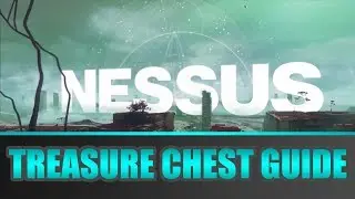 NESSUS Treasure Chest Guide // Destiny 2 Guide