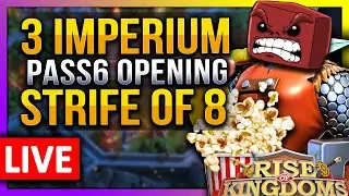 3 Imperiums Pass6 Opening 🔴 (Strife8 KVK ) - #1860 DN-1 (crazy 60) - Rise of Kingdoms ROK Fleisch