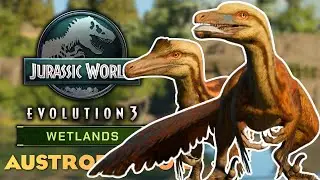 AUSTRORAPTOR - 2nd Dino in the WETLANDS PACK! 🦖 | Jurassic World Evolution 3