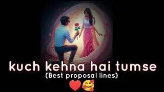 Best lines to propose a girl🌹&hearts;️|shayari to propose a girl|Romantic lines for girlfriend #love #poem