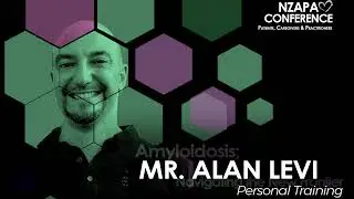 Strength Training for Amyloidosis: Alan Levi Shares 20 Years of Insight at NZAPA 2025