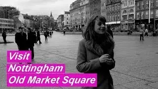 ABOUT LOCATION -  Nottinghams Old Market Square