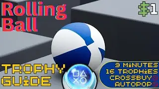 9 Minute $1 Platinum! | Rolling Ball Trophy Guide