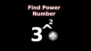 Program To Find The Power Number  | Power using python 