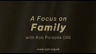 A Focus on Family with Rob Parsons