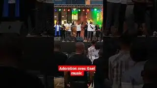 Adoration avec Gael Music