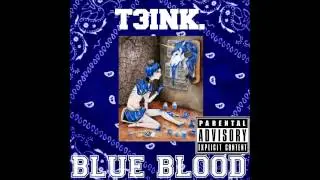 BLUE BLOOD FREESTYLE T3INK.