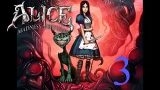 Alice: Madness Returns (Spicy Horse, 2011) - Full Playthrough (Part 3)