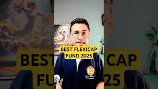 Best Flexicap Fund For 2025 | Parag Parikh Flexicap #newsong #mutualfunds #investechgurukul #sip