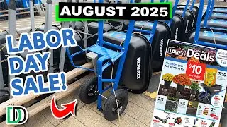 MORE Things You SHOULD Be Buying at Lowe's in AUGUST 2025 | LABOR DAY SALE!