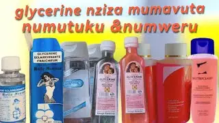 Glycerine nziza mumavuta numutuku cyangwa numweru 😘ikesha murizose niyihe yaguha akayobe