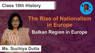 CBSE Class 10 History The Rise of Nationalism in Europe Balkan Region in Europe |Extraminds
