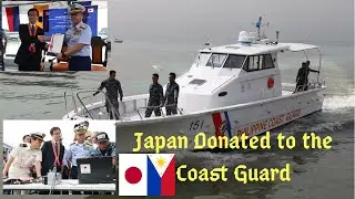 PHILIPPINE COAST GUARD RECEIVES PATROL BOAT, X-RAY MACHINE FROM JAPAN