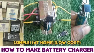 How to Make Battery Charger in Very Low Cost