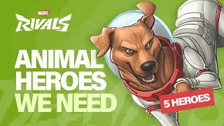 8 AMAZING Marvel Animal Heroes That Need To Join Marvel Rivals?
