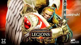 Let's Play Horus Heresy: Legions Azkaellon Deck Update - FIUHPOWAH Edition