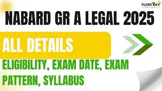 NABARD Gr A Legal 2025 &ndash; Eligibility, exam date, exam pattern, Syllabus