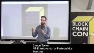 What is Blockchain and Why the Hype, Simon Taylor, London Blockchain Conference 2015