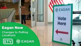 Eagan Now - Changes to Polling Locations