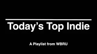 Today's Top Indie opening