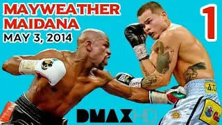 Floyd Mayweather Jr. 🇺🇸 VS 🇦🇷 Marcos Maidana 1 | May 3, 2014 | DMAX | 1080P 50FPS