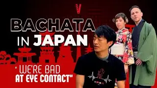 Bachata in Japan 🇯🇵 Korke & Judith travel to Tokyo with Masa 😱