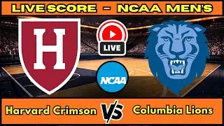 🔴 Harvard Crimson vs Columbia Lions | NCAA Men&rsquo;s Basketball | Live Score Update Jan 10