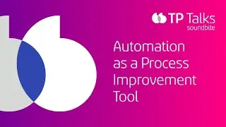 Automation as a Process Improvement Tool