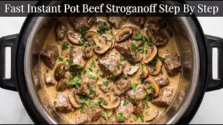 Fast Instant Pot Beef Stroganoff Cooking Guide Step By Step