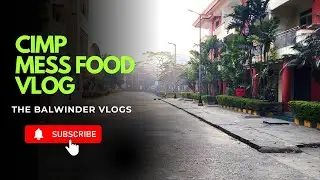 Winter Morning at CIMP | Mess Food Dosa, Cold Weather & Small CIMP Campus Tour | CIMP Vlog 39