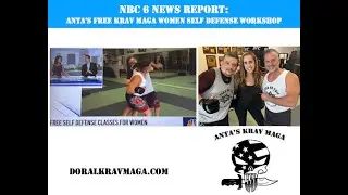 NBC 6 News Report: Anta's FREE Krav Maga Women Self Defense Workshop