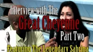 The Great Cheyenne Interview Feat. Sabrina 