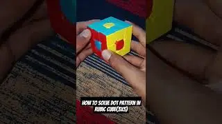 How To Solve Dot Pattern In Rubic Cube (3x3) #rubikscube #rubik #rubikcube #impossiblec#puzzle