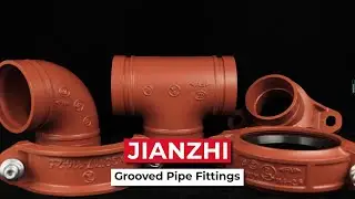 Grooved Pipe Fittings - Hebei Jianzhi Casting Group