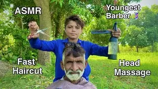 ASMR youngest Barber 💈 In the world 🌍 Fast Haircut 💇&zwj;♂️ with Head Massage 💆&zwj;♂️ 