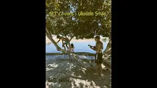 BT Covers - Ukulele Style - Riptide by Vance Joy