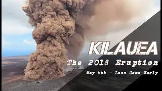 Drones On - May 4th, 2018 Kilauea Eruption - Day 2 - Loss Comes Early