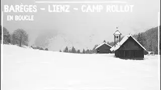 Barèges - Lienz - Rollot